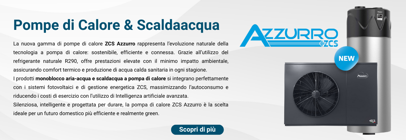 ZCS POMPE DI CALORE E SCALDAACQUA
